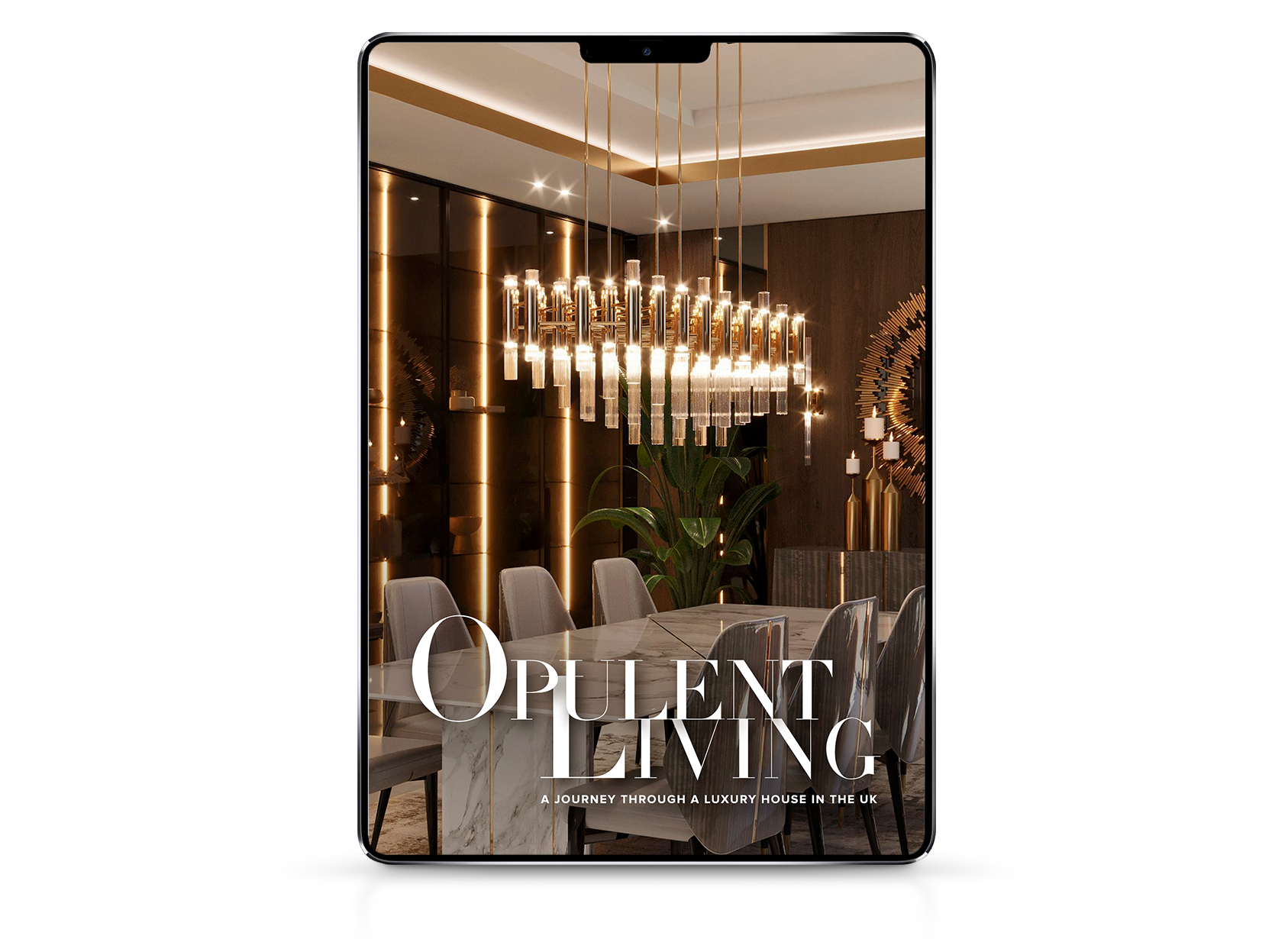 Opulent Living in UK